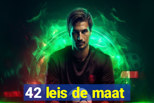 42 leis de maat
